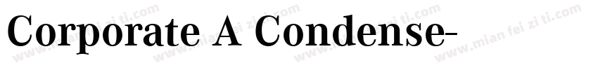 Corporate A Condense字体转换